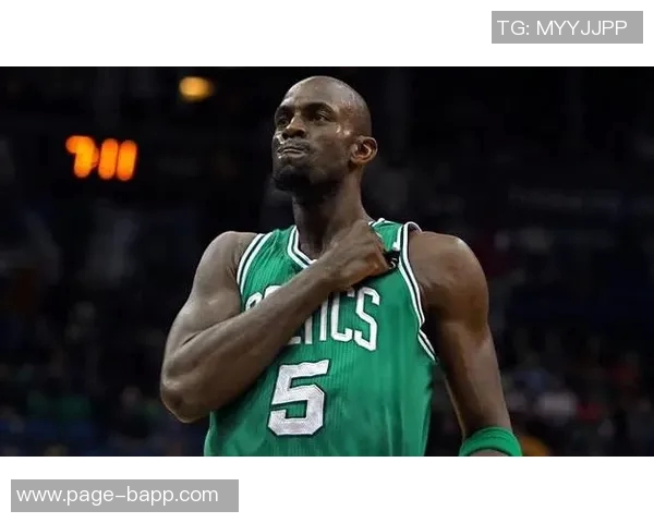 加内特力挺保罗加盟火箭称他仍能为其他球队带来价值